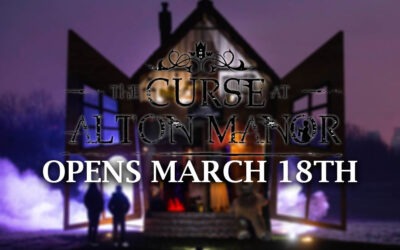 The Curse at Alton Manor Opens March 18th